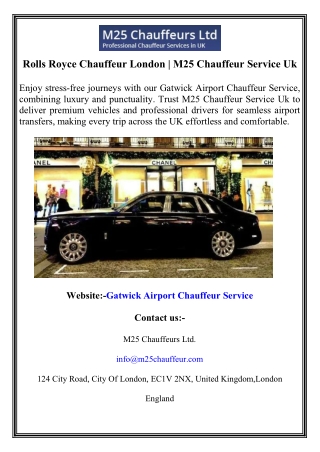 Rolls Royce Chauffeur London  M25 Chauffeur Service Uk