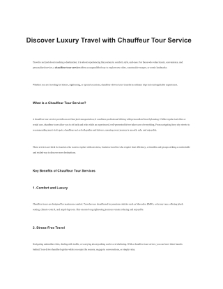 Discover Luxury Travel with Chauffeur Tour Service (1)