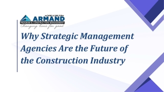 Why Strategic Management Agencies Are the Future of the Construction Industry