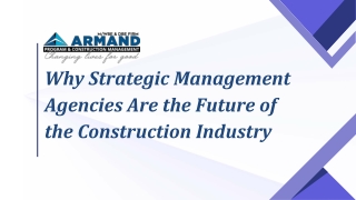 Why Strategic Management Agencies Are the Future of the Construction Industry