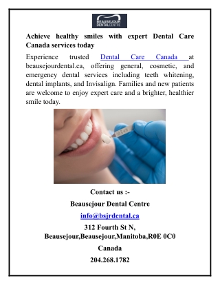 Achieve healthy smiles with expert Dental Care Canada services today