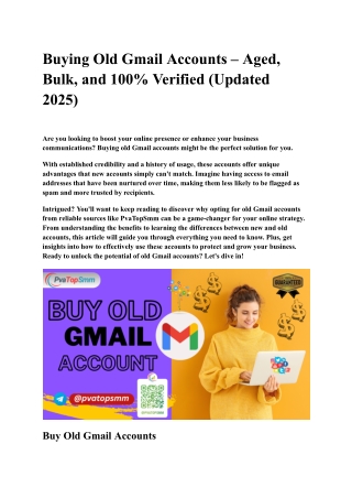 Buying Old Gmail Accounts – Aged Bulk and 100% Verified (Updated 2025)
