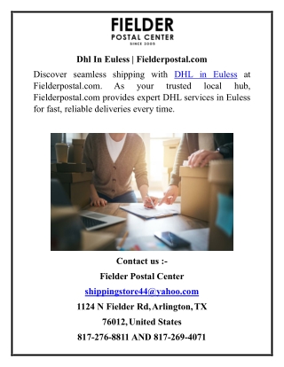 Dhl In Euless  Fielderpostal