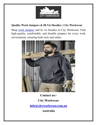 Quality Work Jumpers & Hi Vis Hoodies  City Workwear
