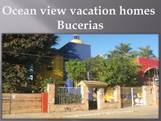 Ocean view vacation homes Bucerias