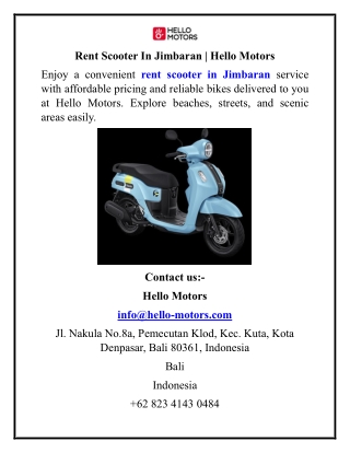 Rent Scooter In Jimbaran  Hello Motors