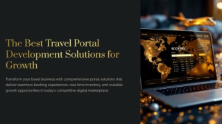 The Best Travel Portal Development Solutions for Growth