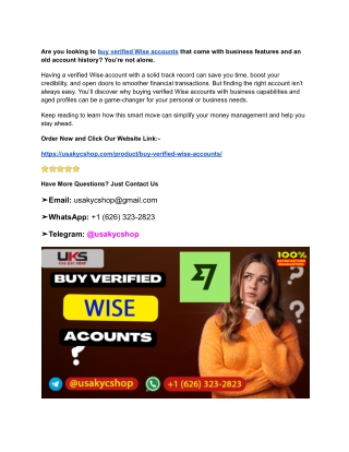 Are you looking to buy verified Wise accounts that come with business features and an old account history
