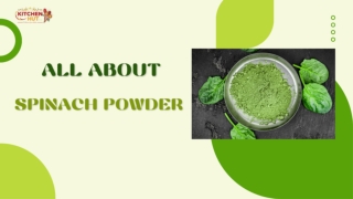 All About Spinach Powder - Wholesale Spices Suppliers In South Africa - KitchenHut (Pty) Ltd