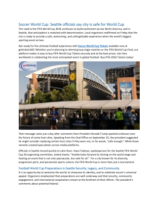 Soccer World Cup Seattle officials say city is safe for World Cup
