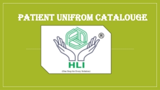 PATIENT UNIFROM CATALOUGE