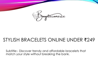 Stylish Bracelets Online Under ₹249