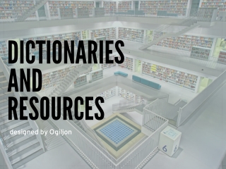dictionaries and resource