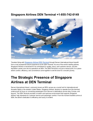 Singapore Airlines DEN Terminal  1-855-742-0149