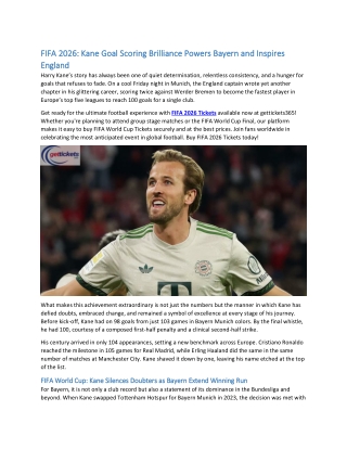 FIFA 2026 Kane Goal Scoring Brilliance Powers Bayern and Inspires England