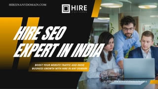 Hire SEO Expert in India to Boost Your Website Traffic and Drive Business Growth with Hire in Any Domain