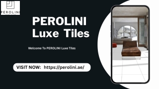Premium Porcelain & Ceramic Tiles in Dubai – Perolini