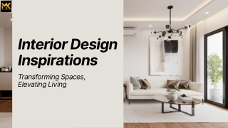 Interior Design Inspirations: Transforming Spaces with Style