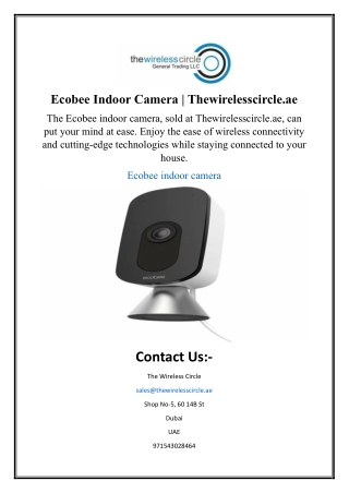 Ecobee Indoor Camera | Thewirelesscircle.ae