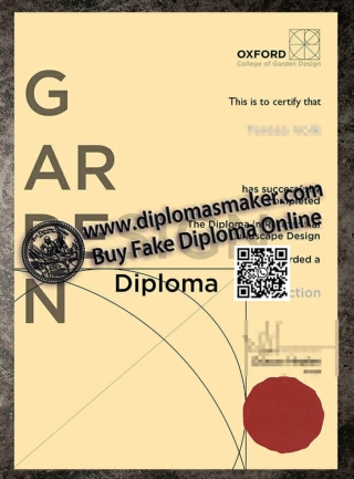Obtain a fake Oxford College of Garden Design diploma online