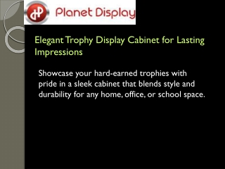Elegant Trophy Display Cabinet for Lasting Impressions