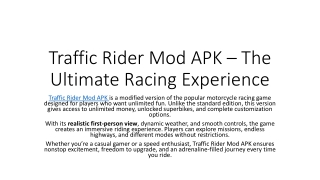 Traffic Rider Mod APK – The Ultimate Racing
