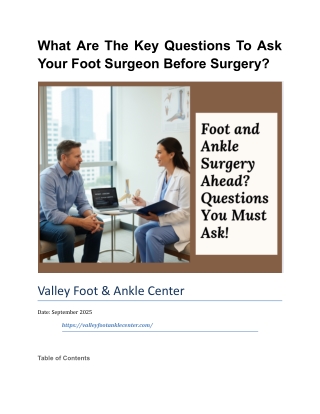 What Are The Key Questions To Ask Your Foot Surgeon Before Surgery?