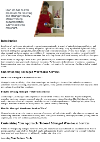 Customizing The Strategy: Custom Supervised Facility Services