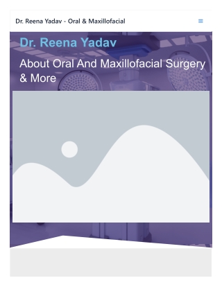 About Oral And Maxillofacial Surgery & More