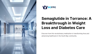 California-Medical-Weight-Loss-Torrance-Your-Personalized-Path-to-Health.pptx