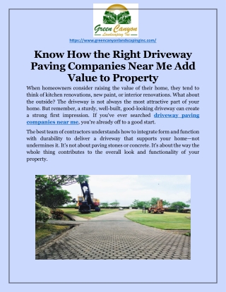 Know How the Right Driveway Paving Companies Near Me Add Value to Property