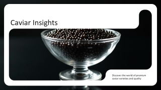 Caviar Insights
