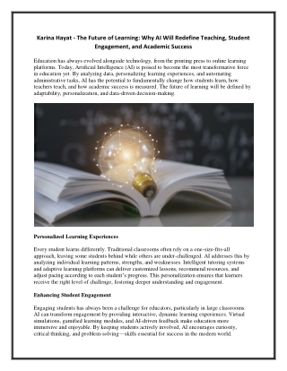 Karina Hayat - The Future of Learning -Why AI Will Redefine Teaching, Student Engagement, and Academic Success