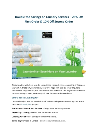 Double the Savings on Laundry Services – 25% Off First Order & 10% Off Second Order