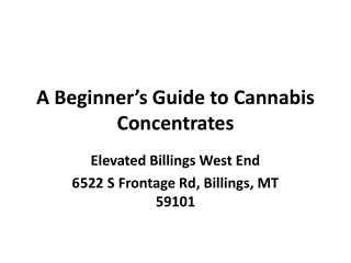 Elevated Billings West End | Cannabis store