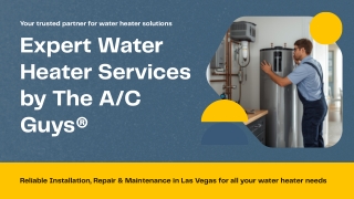 Expert Water Heater Services in Las Vegas | The A/C Guys®