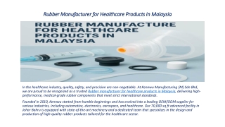 Rubber Manufacturer for Healthcare Products in Malaysia