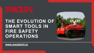 The Evolution of Smart Tools in Fire Safety Operations