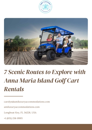 7 Scenic Routes to Explore with Anna Maria Island Golf Cart Rentals