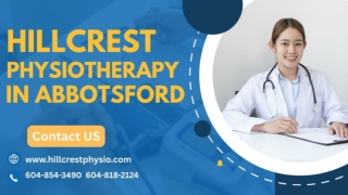 Hillcrest Physiotherapy In Abbotsford - Hillcrestphysio