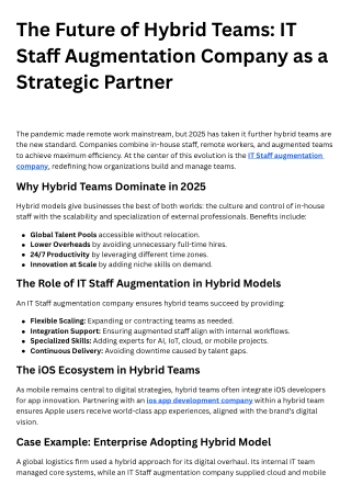 The Future of Hybrid Teams IT Staff Augmentation Company as a Strategic Partner