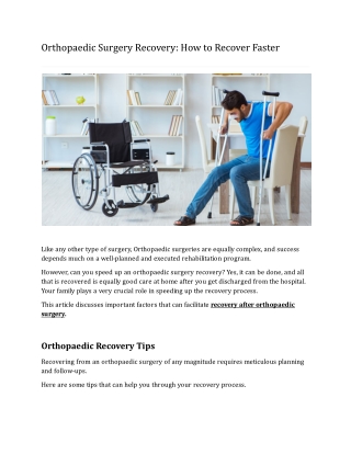 Orthopaedic Surgery Recovery: How to Recover Faster