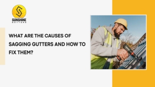 What Are the Causes of Sagging Gutters and How to Fix Them