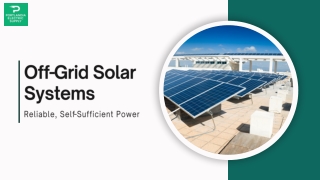 Get Reliable Off Grid Solar System | Power Your Home Anywhere