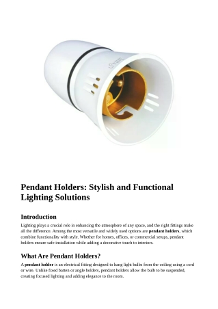 Pendant Holders: Types, Uses, and Benefits for Modern Lighting