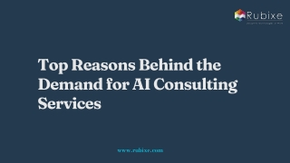 Top Reasons Behind the Demand for AI Consulting Services