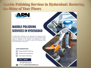 Marble Polishing Services in Hyderabad Restoring the Shine of Your Floors