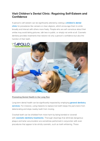 Visit Children’s Dental Clinic: Regaining Self-Esteem and Confidence