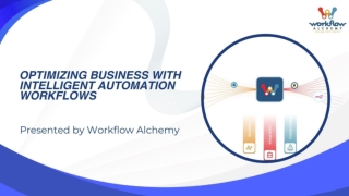 Optimizing Business with Intelligent Automation Workflows