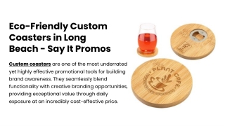 Custom Coaster Printing Services in Long Beach - Say It Promos